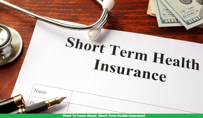 Understanding Short-Term Health Insurance: Key Information ...